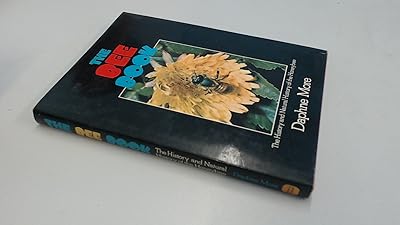 The bee book: The history and natural history of the honeybee