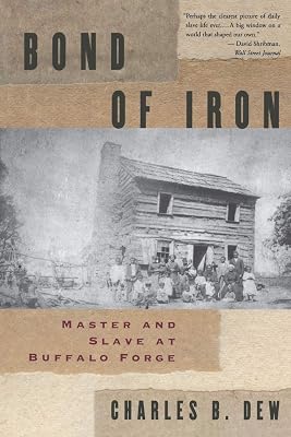 Bond of Iron: Master and Slave at Buffalo Forge