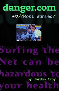 Most Wanted (danger.com) by Jordan Cray