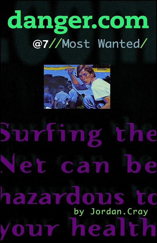 Most Wanted (danger.com) by Jordan Cray