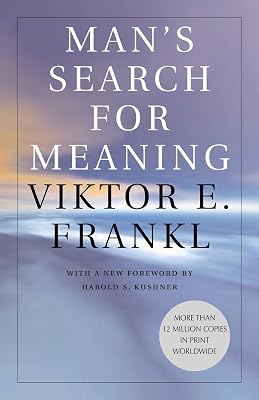 Man's Search for Meaning