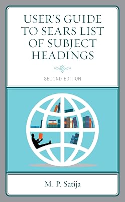 User’s Guide to Sears List of Subject Headings