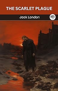 The Scarlet Plague