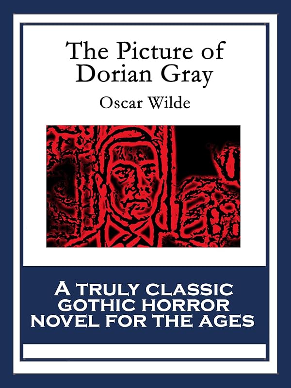 The Picture of Dorian Gray by Oscar Wilde