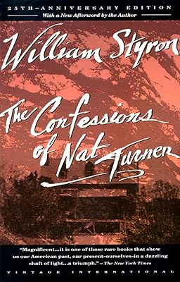 The Confessions of Nat Turner: Pulitzer Prize Winner
