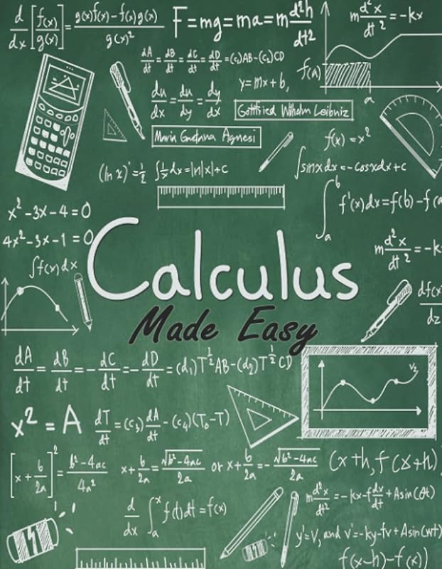 Calculus Made Easy by Silvanus P Thompson
