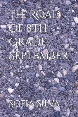The Road of 8th Grade: September