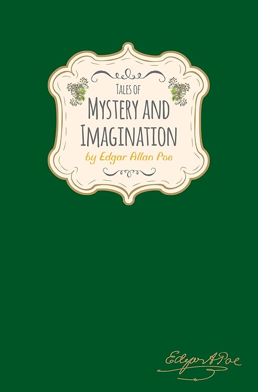 Edgar Allan Poe - Tales of Mystery & Imagination (Signature Classics) by Edgar Allan Poe