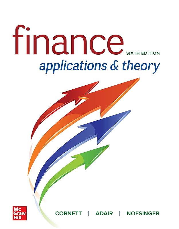 Finance: Applications and Theory by Marcia Cornett