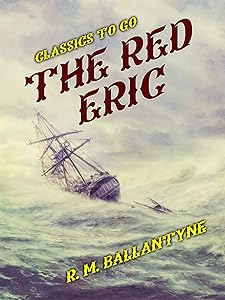 The Red Eric (Classics To Go)