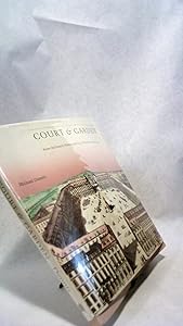 Court and Garden: From the French Hotel to the City of Modern Architecture