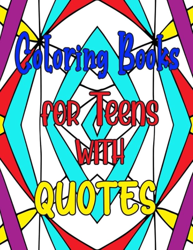 Coloring Books for Teens with Quotes: Inspirational Coloring Book for Girls & Women, Quote from Oprah, Helen Keller by Rainy Day Publishers