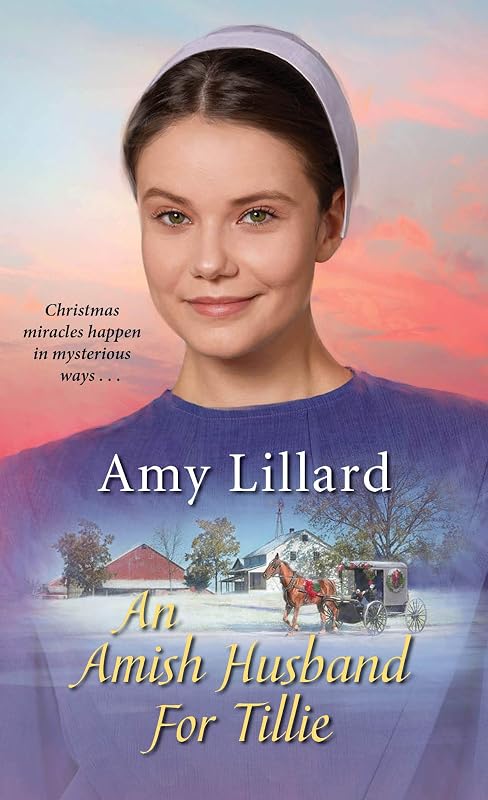 An Amish Husband for Tillie (Amish of Pontotoc) by Amy Lillard