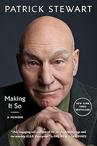 Making It So: A Memoir