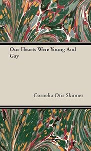 Our Hearts Were Young and Gay