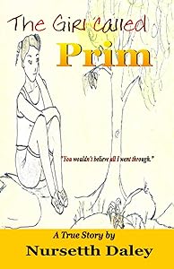 The Girl Called Prim by Nursetth Daley