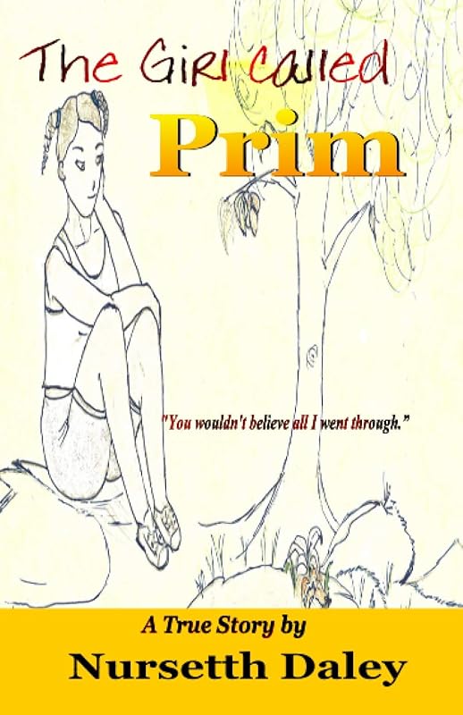 The Girl Called Prim by Nursetth Daley