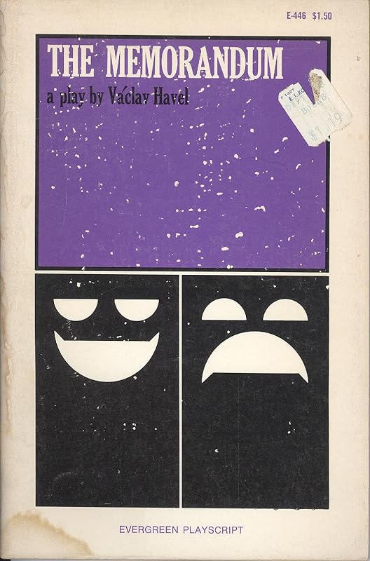The Memorandum (Modern Plays) by V&aacute;clav Havel