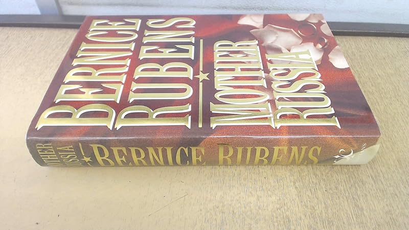 Mother Russia by Bernice Rubens