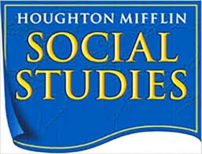 Rivers Below Level Independent Books 6pk, Unit 1 Level 4: Houghton Mifflin Social Studies (Hm Socialstudies 2003 2008)