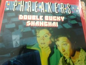 DOUBLE BUCKY SHANG/ (Phreakers, No 1)