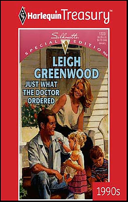 Just What the Doctor Ordered by Leigh Greenwood