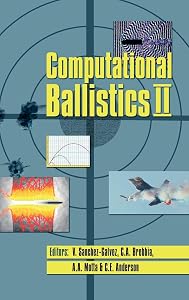 Computational Ballistics II by V. Sanchez-Galvez