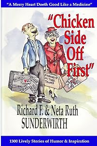Chicken Side Off First by Richard F. Sunderwirth
