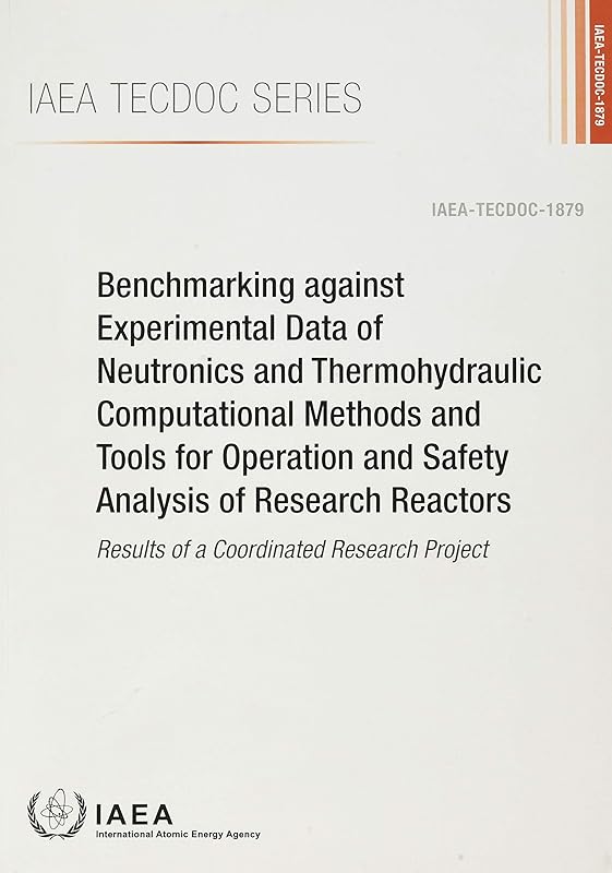 Benchmarking against Experimental Data of Neutronics and Thermohydraulic Computational Methods and Tools for Operation and Safety Analysis of Research Reactors by International Atomic Energy Agency