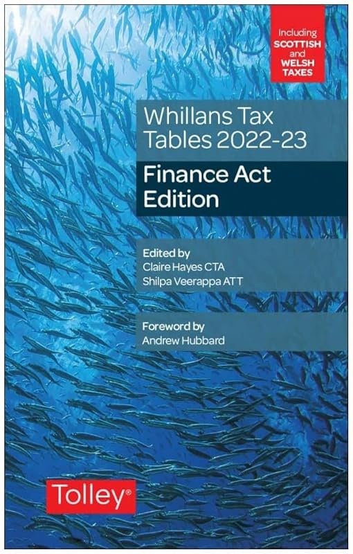 Whillans's Tax Tables 2022-23 (Finance Act edition) by Claire Hayes