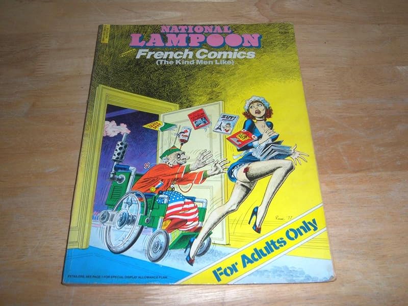National Lampoon Presents: French Comics (The Kind Men Like) by Peter Kaminsky