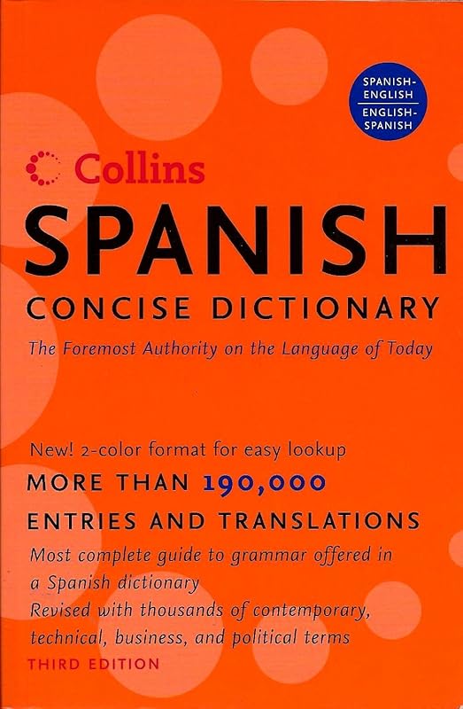 Collins Spanish Concise Dictionary, 3e (HarperCollins Concise Dictionaries) (Spanish and English Edition) by HarperCollins Publishers