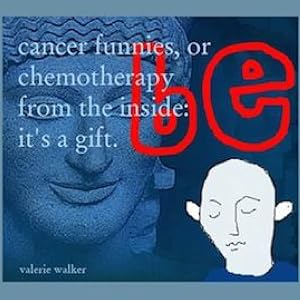 cancerfunnies by Valerie Walker