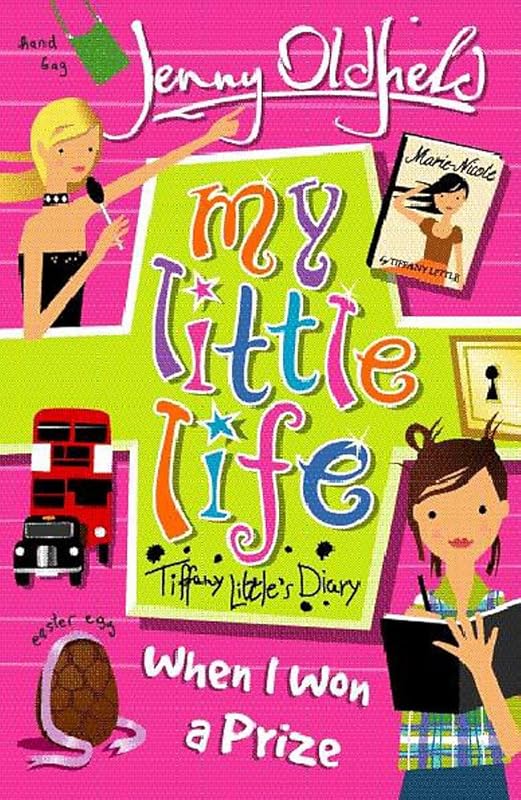 My Little Life: When I Won a Prize by Jenny Oldfield
