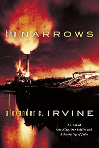 The Narrows: A Novel by Alexander C. Irvine