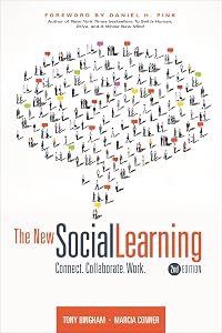 The New Social Learning: Connect. Collaborate. Work., 2nd Edition