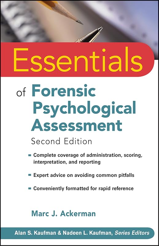 Essentials of Forensic Psychological Assessment by Marc J. Ackerman