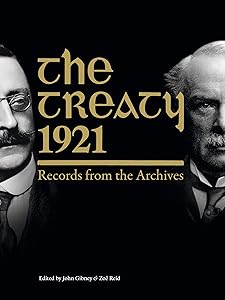 The Treaty, 1921: Records from the Archives