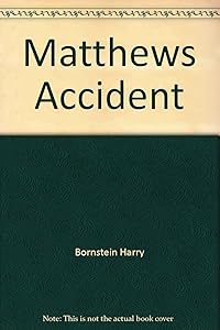 Matthews Accident