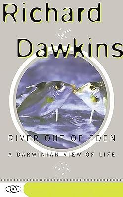 River Out of Eden: A Darwinian View of Life (Science Masters Series)