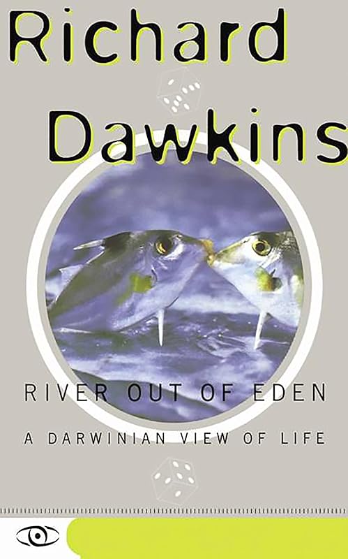 River Out of Eden: A Darwinian View of Life (Science Masters Series) by Richard Dawkins