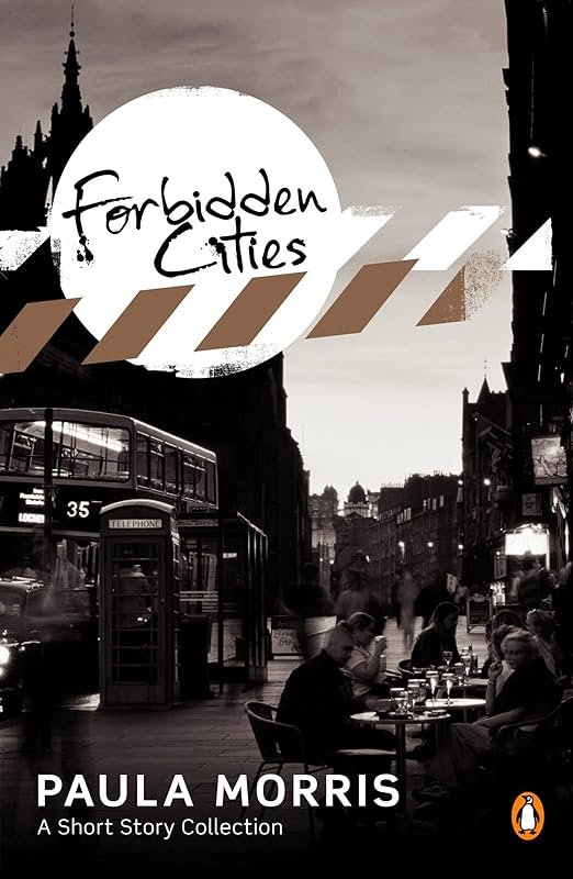 Forbidden Cities by Paula Morris