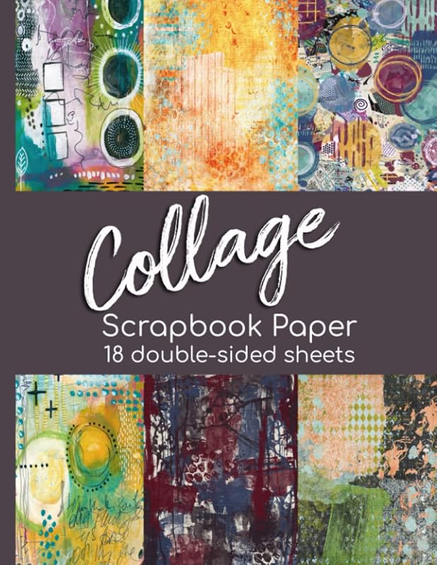 Collage Scrapbook Paper - 18 Double-Sided Sheets: Decorative Paper for Junk Journals, Scrapbooking, Decoupage, Art Journals, Paper Crafts, and More by Ali Daniels