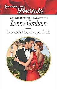 Leonetti's Housekeeper Bride (Harlequin Presents Book 3401)