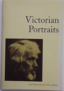 Victorian Portraits: In the National Portrait Gallery Collection by Peter Funnell