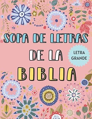 Sopa De Letras De La Biblia: Letra Grande En Español Para Divertirte y Dar Gracias a Dios - Spanish Bible Word Search Large Print