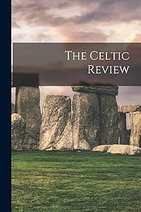 The Celtic Review
