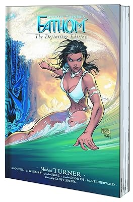Fathom Volume 1: The Definitive Edition (New Printing) (Fathom: The Definitive Edition)