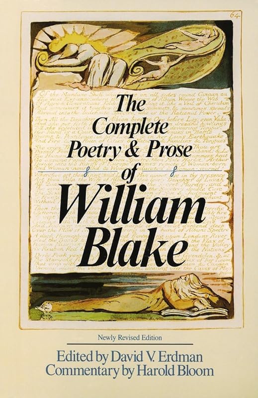 The Complete Poetry & Prose of William Blake by William Blake