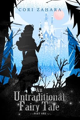 An Untraditional Fairy Tale